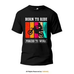 Born To Ride Round Neck T-shirt PMTS-1401