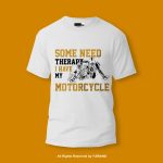 I have My Motorcycle Round Neck T-shirt PMTS-1407